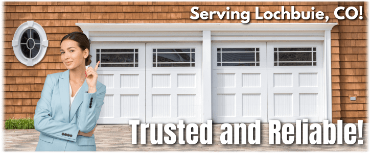 Garage Door Repair Lochbuie CO